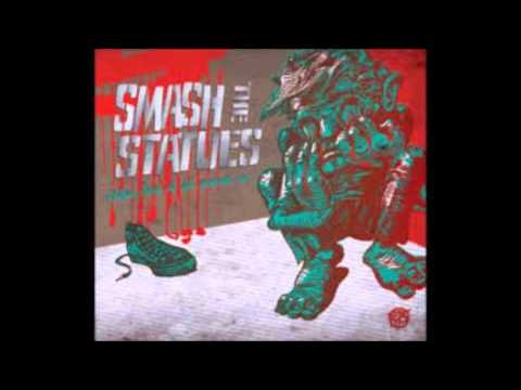 Smash The Statues - When Fear Is All Around Us (Full Album)