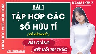 Tập hợp các số hữu tỉ - Toán lớp 7