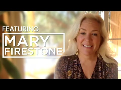 #11 Mary Firestone on trauma healing, resilience and awakening joy.