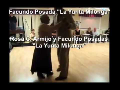  Rosa C. Armijo  and  Facundo Posadas  are  dancing  to  the  milonga  "  Ella Es Asi  "