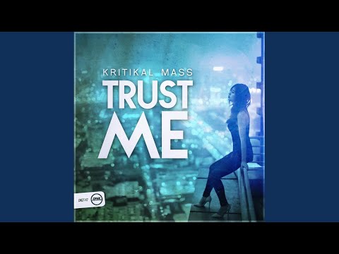 Trust Me (Radio Edit)