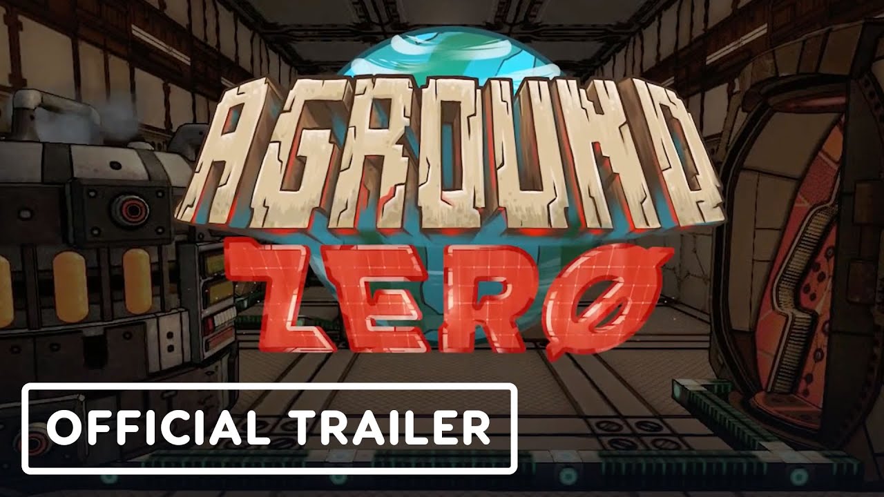 Aground Zero - Official Trailer