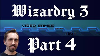 Wizardry III: Legacy of Llylgamyn Part 4 - Exploring the Classic RPG | Video Games Over Time