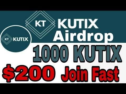 Ganhe U$200 Dólares no Airdrop Kutix , Muito Fácil ! 100%