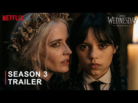 Wednesday Season 3 - First Trailer (2027) Eva Green | Jenna Ortega | Netflix