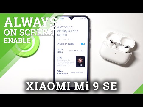 How to Activate Always On Display in XIAOMI Mi 9 SE – Turn On Always On Display