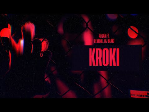 Afgan ft. Rembol, DJ Blaki - Kroki | Prod. Olzooo (Official Audio)
