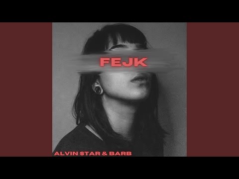 FEJK (feat. Barb)