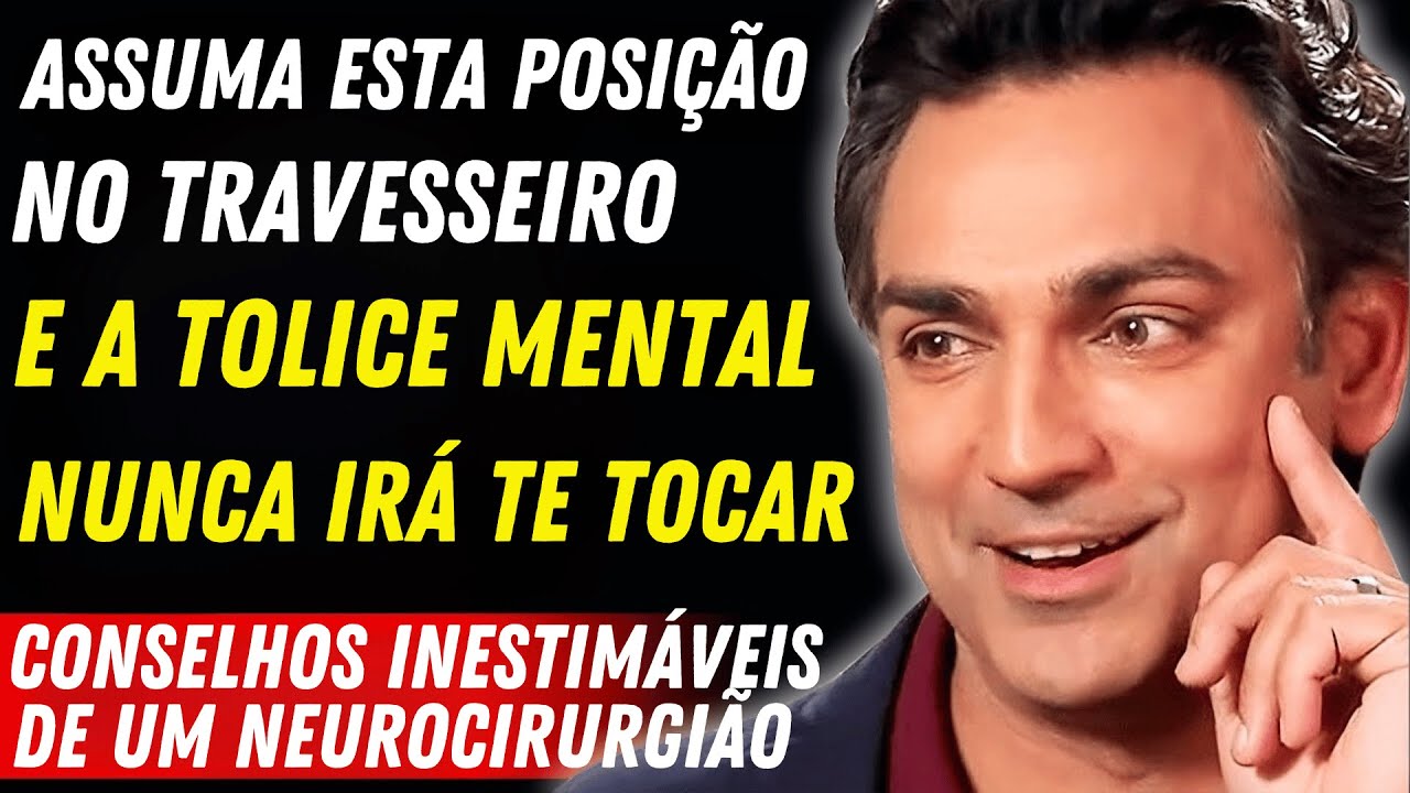 Efeito Imediato! Dr. Rahul Jandial: 3 dicas para melhorar seu cérebro