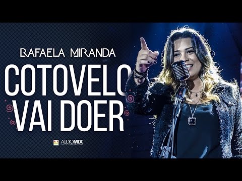 Cotovelo Vai Doer - Rafaela Miranda (Videoclipe Oficial)