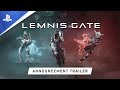 Lemnis Gate | Announcement Trailer | PS4