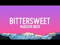 Madison Beer - bittersweet (Lyrics)