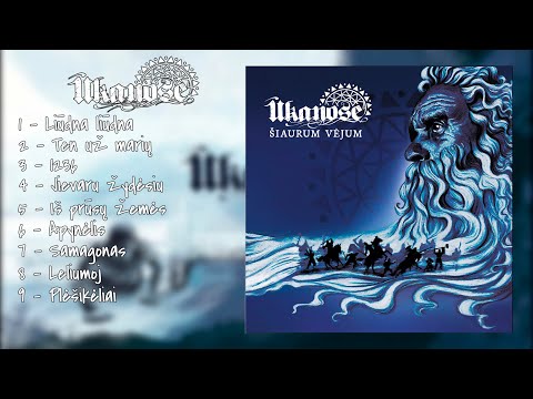 Ūkanose - Šiaurum V​ė​jum (2023) (Full Album)