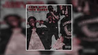 DJ Nick - Came With Them Bands (Feat. Thouxanbanfuani & A$AP Twelvyy)