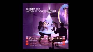 Digital Underground - Fool Get A Clue (1996)