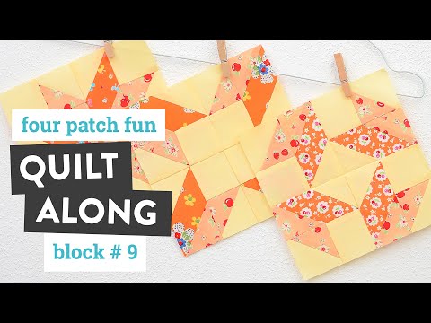 Four Patch Fun Sampler Quilt - Block #9