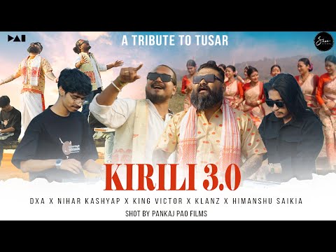 DXA - Kirili 3.0 - Nihar Kashyap, King Victor, Klanz & Himanshu (OMV) | Pao Films | Tribute To Tusar