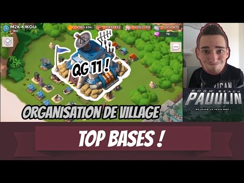 BOOM BEACH FRANÇAIS | TOP BASES ! #2 ORGANISATION DE VILLAGE - QG 11
