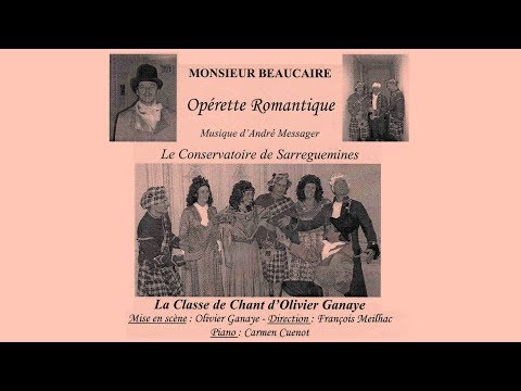 MONSIEUR BEAUCAIRE de André MESSAGER (Chants sous-titrés incrustés)