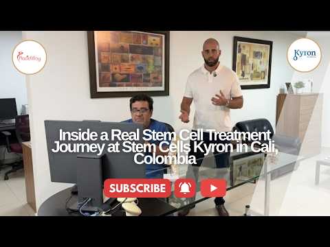 Inside a Real Stem Cell Treatment Journey at Stem Cells Kyron in Cali, Colombia