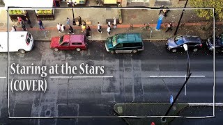 Staring at the Stars - Passenger (Cover)