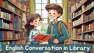 Improve Your English (Library Conversation) | English Listening Skills - Speaking Skills Everyday