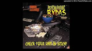 Psychopathic Rydas - 08 - Ryde Off