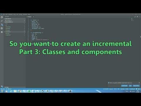 Thumbnail for So you want to make an incremental: Part 3 - Classes and Components