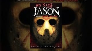 His Name Was Jason: 30 Years of Friday the 13th