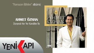 Ahmet Özhan - Donandı Her Yer Kandiller İle