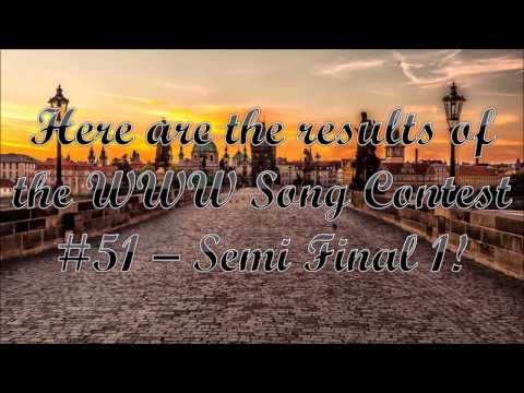 WWW Song Contest #51 -  Semi Final 1 Results