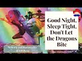 Good Night Sleep Tight Don T Let The Dragons Bite Stories For Kids To Go To Sleep Animated Story