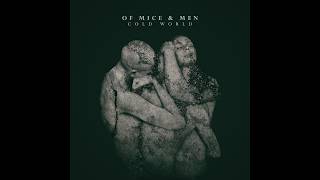 Of Mice &amp; Men - Contagious