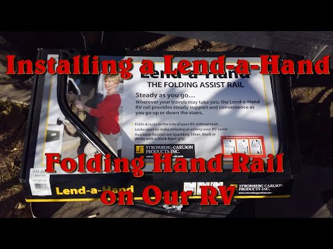 Installing A Hand Rail on our RV. The Stromberg Carlson Lend a Hand Folding Rail.
