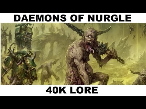 Daemons Of Nurgle - Warhammer 40K Lore and Background - Chaos