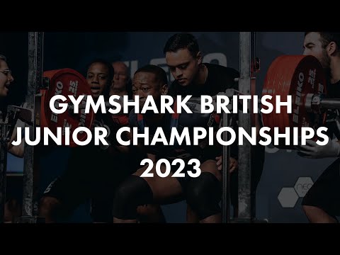 2023 Gymshark British Juniors (Day 1 - Jr 47-63kg Women)