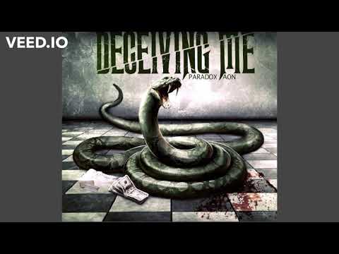 Deceiving Me -PARADOX A.O.N.