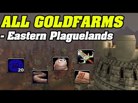 Goldfarming In Eastern Plaguelands | Goldfarming By Zone: Episode 6