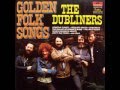 The Dubliners - Golden Folk Songs 
