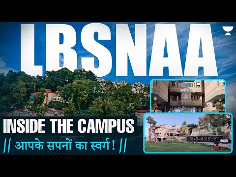 LBSNAA Campus Tour - Inside Life at IAS Training Centre, Mussoorie | Daily Routine, Hostels etc