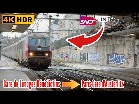 Gare de Limoges Bénédictins - Gare d'Austerlitz de Paris, France [4K 60 FPS-HDR]