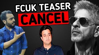 Fcuk - King Teaser Cancel ? | Shahrukh khan