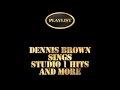 Dennis Brown - Left With A Broken Heart Ft. John Holt
