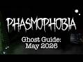 Phasmophobia - All 29 Ghosts Explained