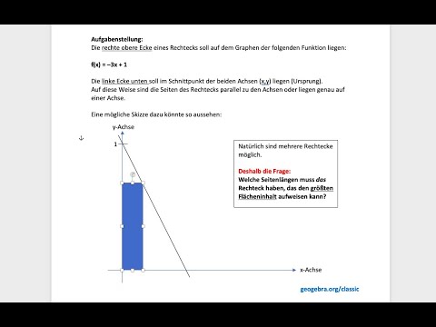 Extremwertberechnung Rechteck unter linearem Graphen