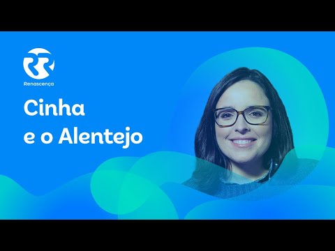 Cinha e o Alentejo - Extremamente Desagradável