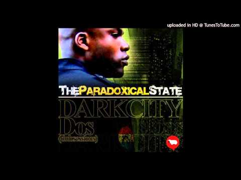 the PARADOXICAL state - DarkCity Dos (The Dub Sessions) - Respectfully Yours (Rude Bwoy)