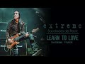 Extreme - Learn To Love - Guitar Backing Track with Vocals