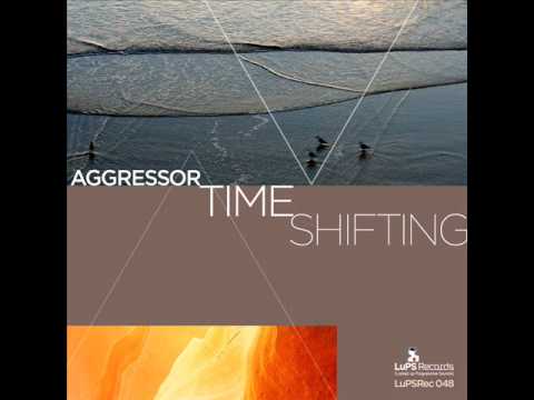 Aggressor - Timeshifting (Gosh & Kanov Remix) - LuPS Records