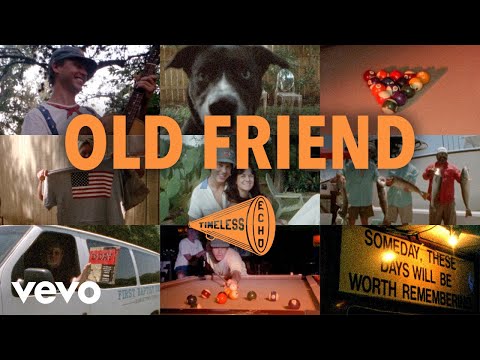 Video thumbnail for Old Friend